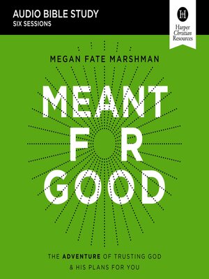 cover image of Meant for Good
